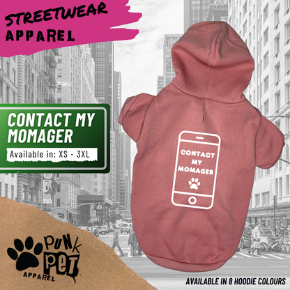 Punk Pet Apparel Contact My Momager Hoodie Light Pink