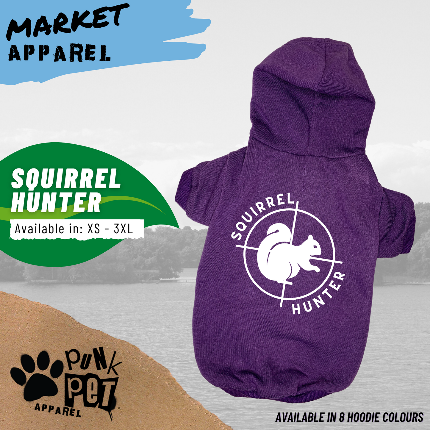 Squirrel Hunter -  Dog Hoodie - 8 Colours
